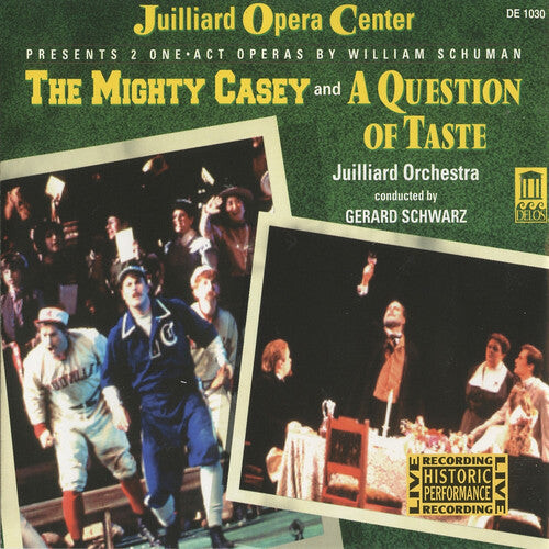 

CD диск Schuman / Schwarz / Julliard: Mighty Casey: A Baseball Opera