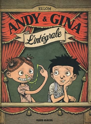 

Andy & Gina - Intégrale: Nouvelle édition (FLUIDE GLACIAL)