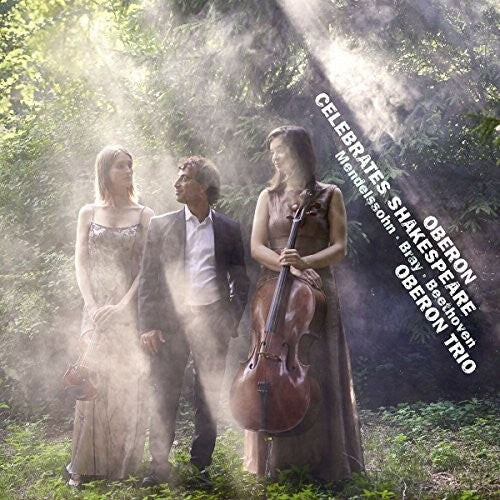 

CD диск Mendelssohn / Bray / Oberon Trio: oberon Celebrates Shakespeare