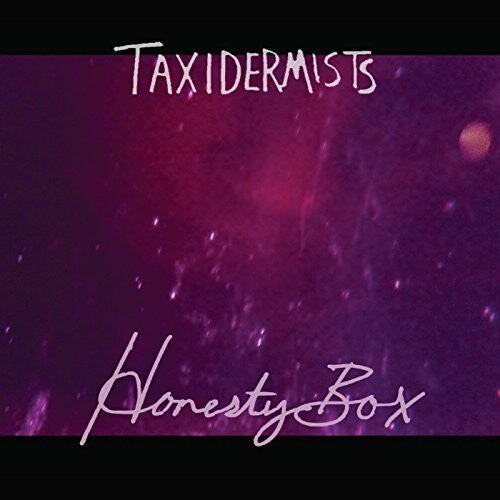 

Виниловая пластинка Taxidermists: Honesty Box