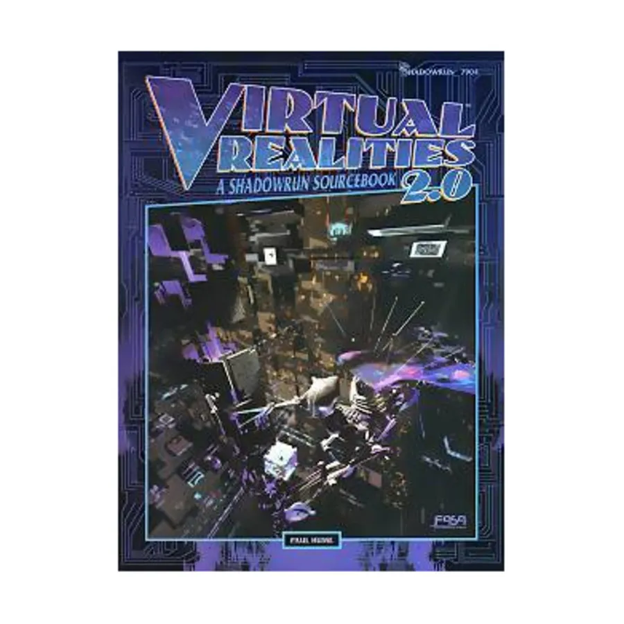 

Virtual Realities 2.0, Shadowrun (2nd Edition), мягкая обложка