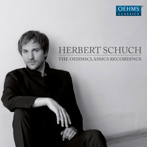 

CD диск Schumann / Schuch, Herbert: Herbert Schuch - The Complete Oehms Classics Recording