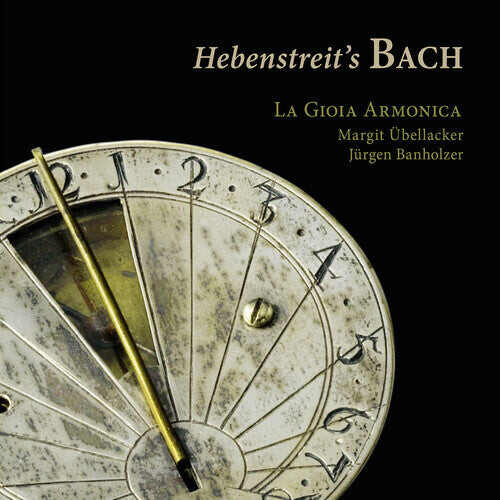 

CD диск Bach, J.S. / La Gioia Armonica: Hebenstreit's Bach