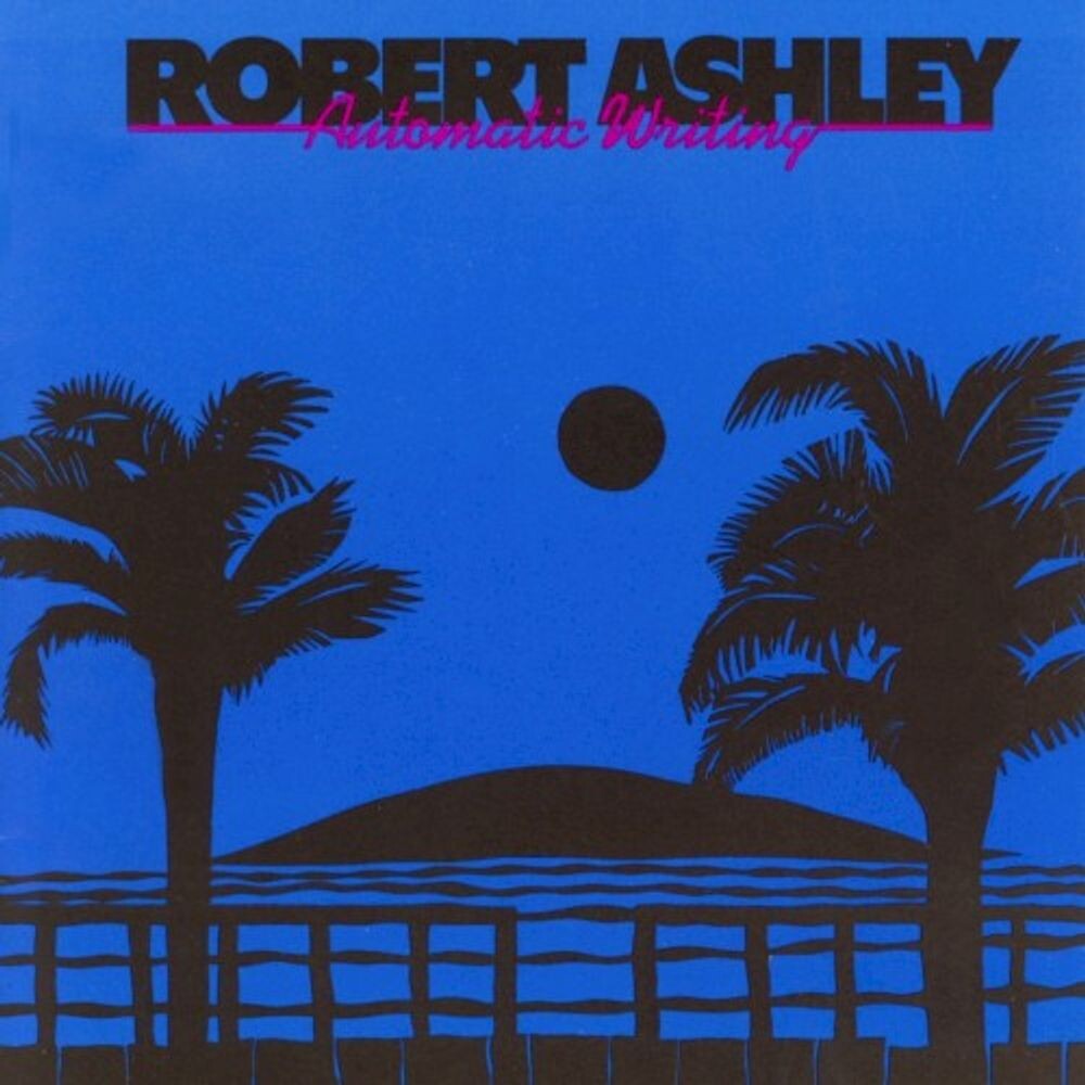 

Диск CD Automatic Writing - Robert Ashley