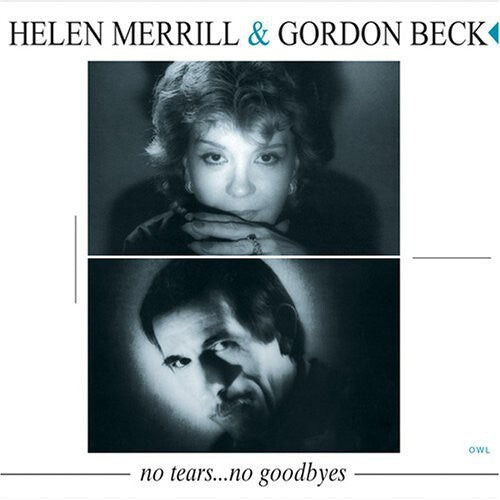 

CD диск Merrill, Helen / Beck, Gordon: No Tears No Goodbyes