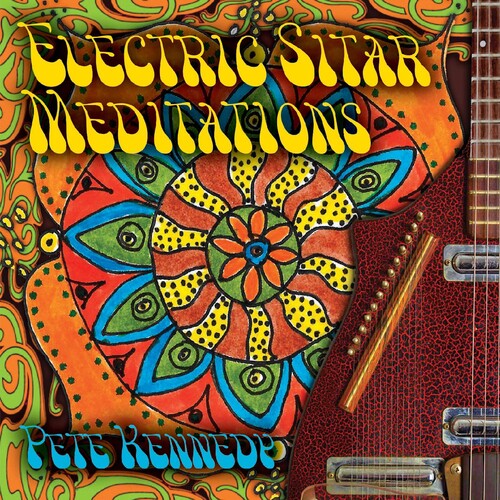 

CD диск Kennedy, Pete: Electric Sitar Meditations