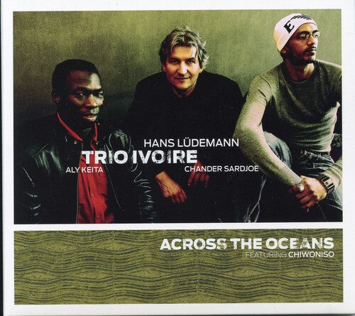 

CD диск Ivoire: Across the Oceans