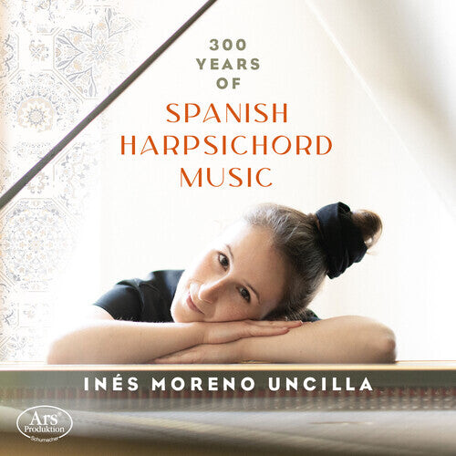 

CD диск Albeniz / Balaguer / Uncilla: 300 Years of Spanish Harpsichord Music