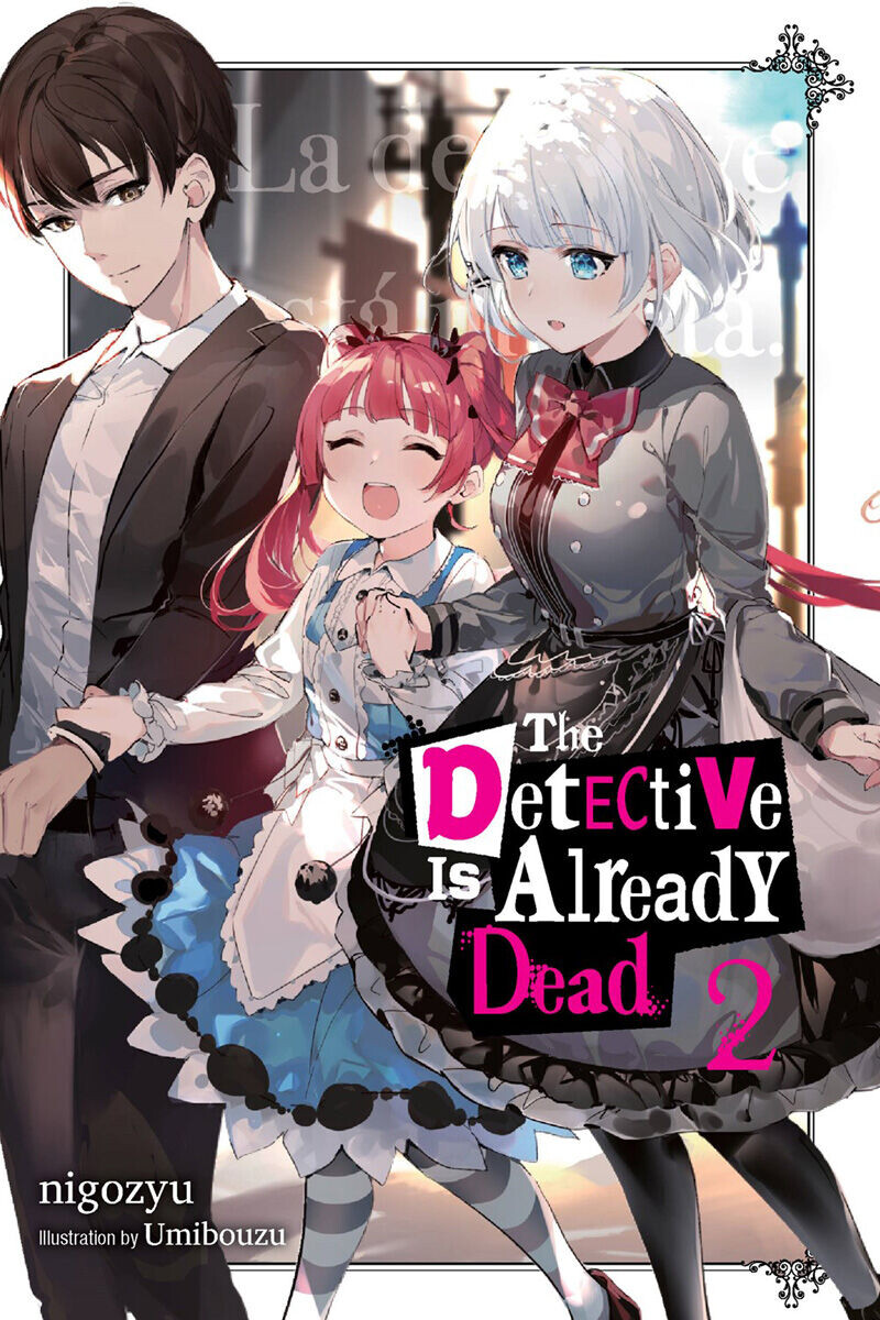 

Новелла The Detective Is Already Dead Novel Volume 2