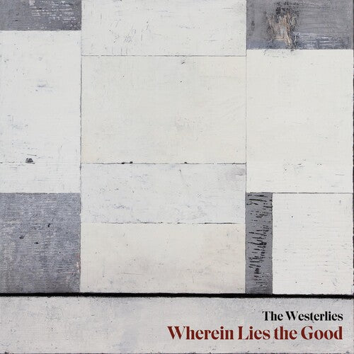 

CD диск Westerlies: Wherein Lies The Good