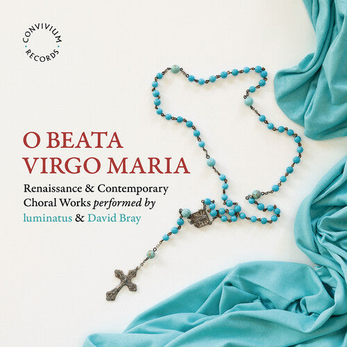 

CD диск Briggs / Guerrero / Middleton: O Beata Virgo Maria - Renaissance & Contemporary