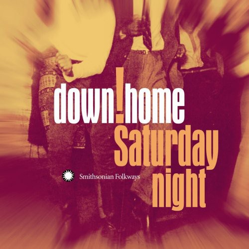 

CD диск Down Home Saturday Night / Various: Down Home Saturday Night