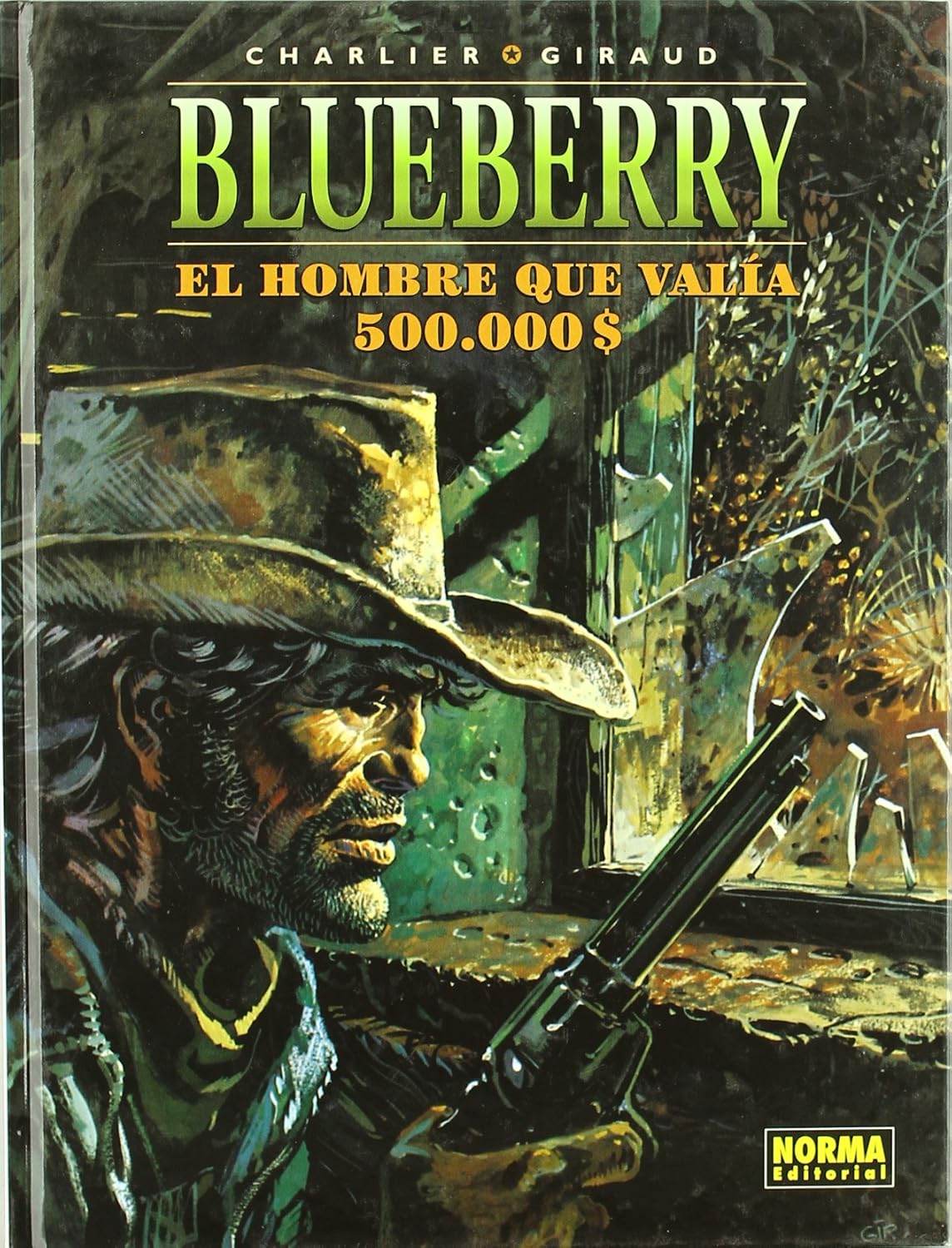 

BLUEBERRY 08. EL HOMBRE QUE VALÍA 500.000$ (NORMA EDITORIAL, S.A.)