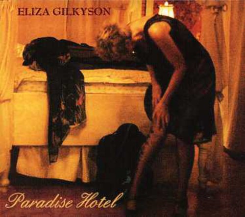 

CD диск Gilkyson, Eliza: Paradise Hotel