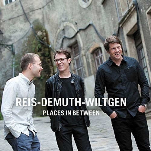 

CD диск Wltgen / Reis / Demuth: Reis / Demuth / Wiltgen: Places in Between
