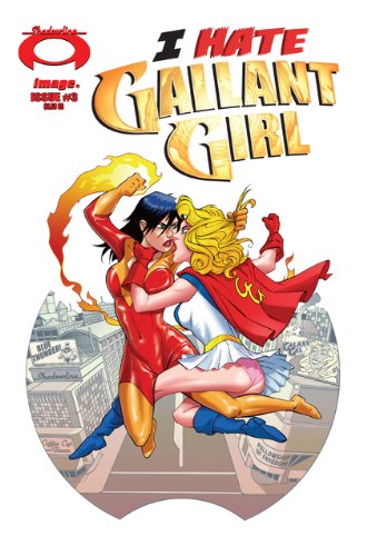 

I Hate Gallant Girl #3 (Image Comics)