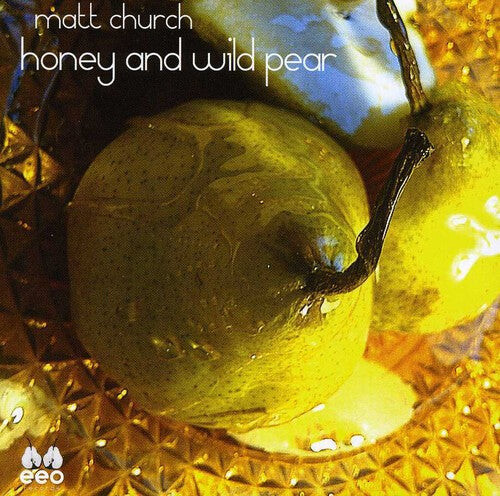 

CD диск Matt Church: Honey & Wild Pear