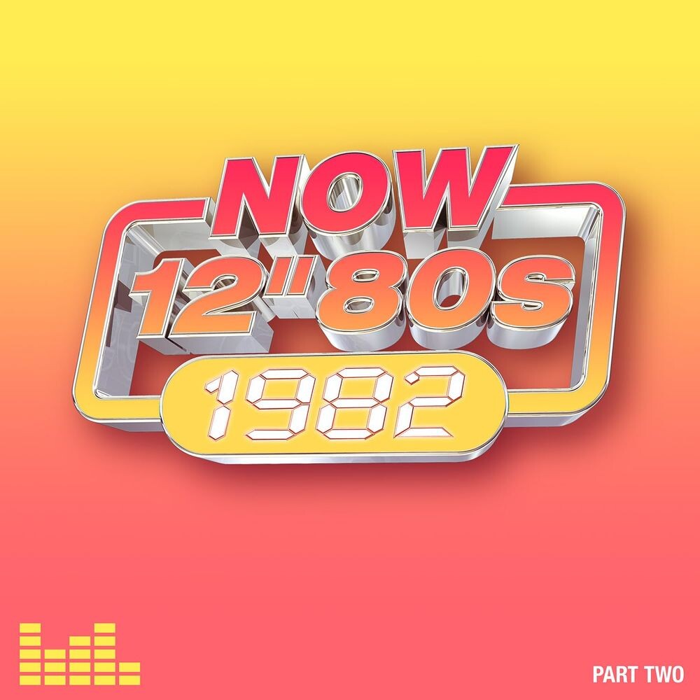 

Диск CD NOW 12" 80s: 1982 Pt. 2 - Various Artists