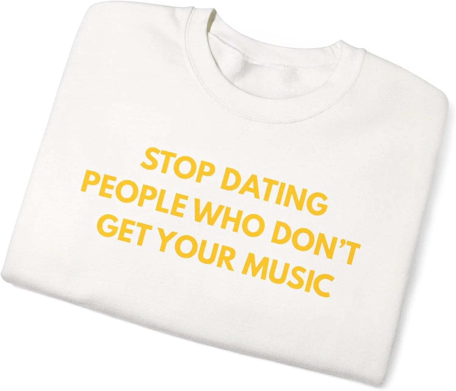 Унисекс свитшот Heavy Blend с принтом Stop Dating People Who Don't Get Your Music — фото 4