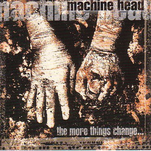 

CD диск Machine Head: More Things Change