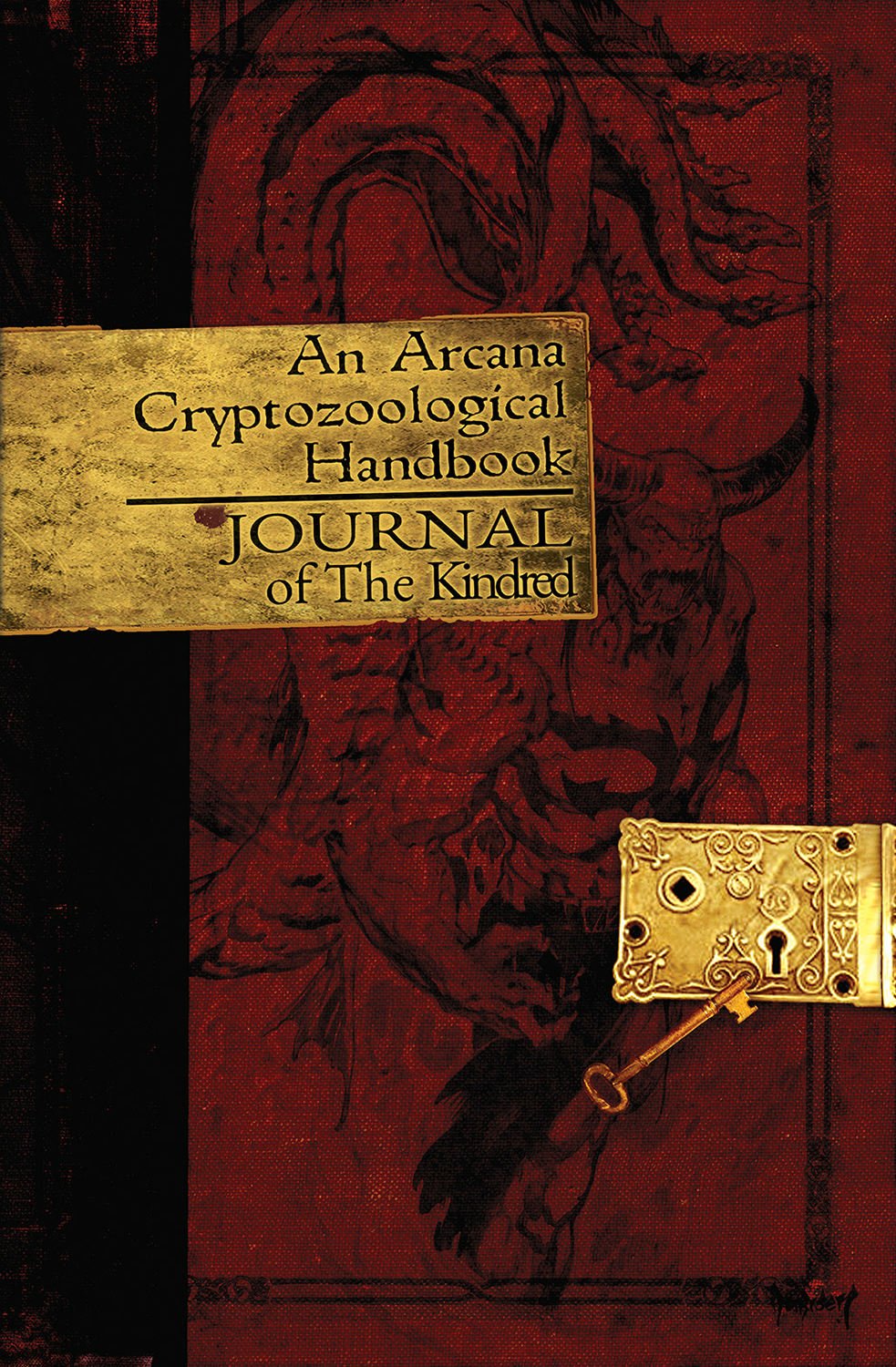 

An Arcana Cryptozoology Handbook: Journal of the Kindred (Arcana Studio)