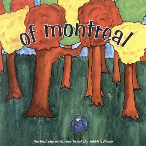 

CD диск Of Montreal: The Bird Who Continues To Eat The Rabbit's Flower
