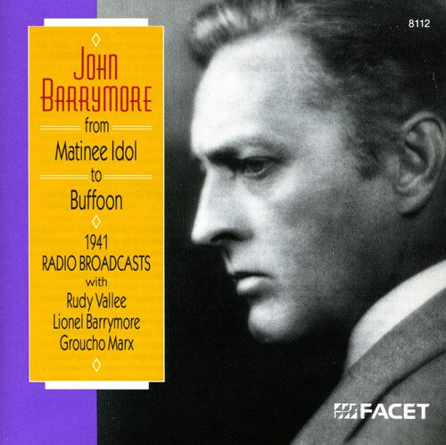 

CD диск Barrymore, John: Matinee Idol to Buffoon