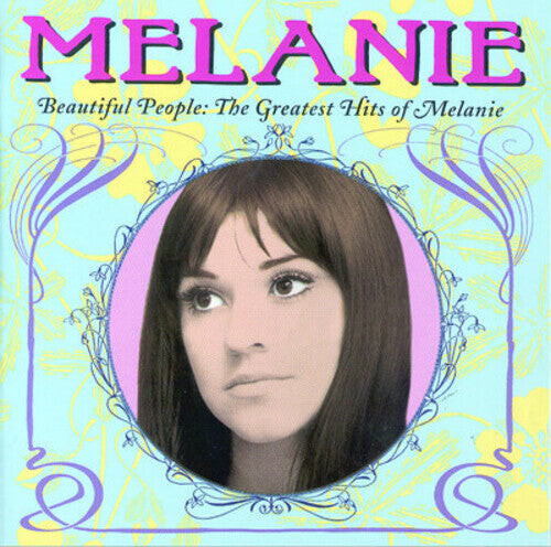

CD диск Melanie: Beautiful People: The Greatest Hits of Melanie