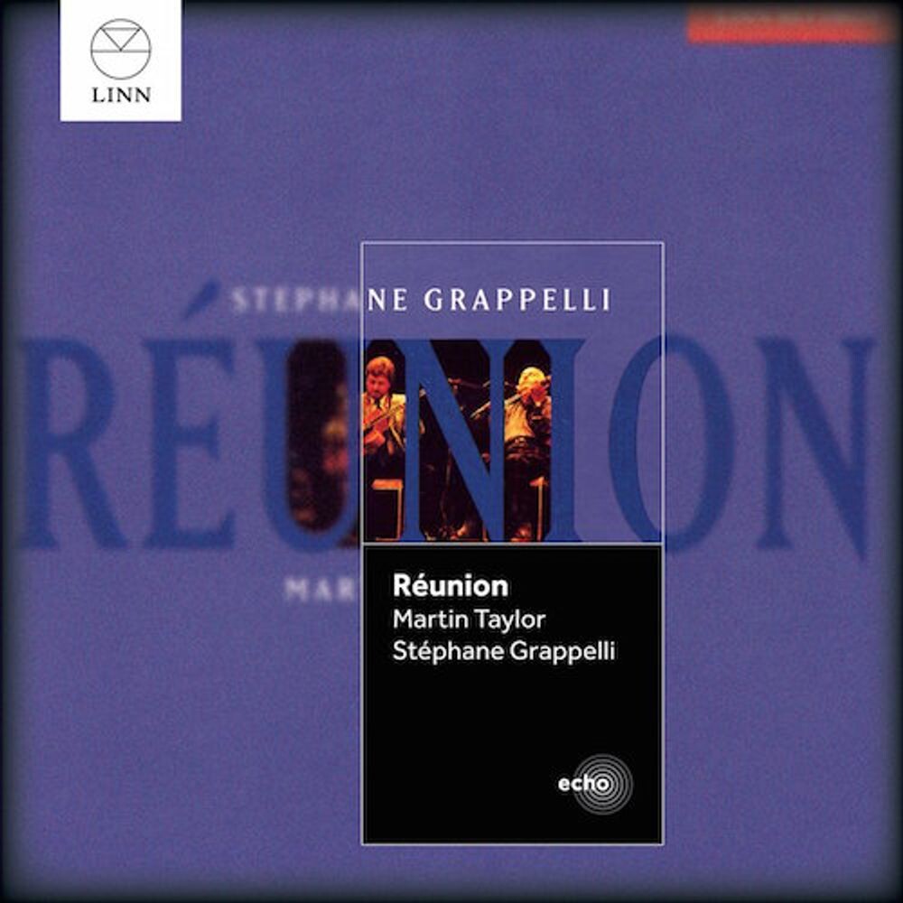 

Диск CD Réunion - Martin Taylor, Stéphane Grappelli