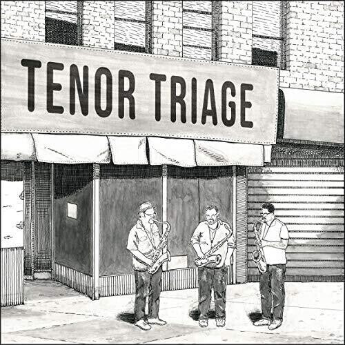

CD диск Tenor Triage: Tenor Triage