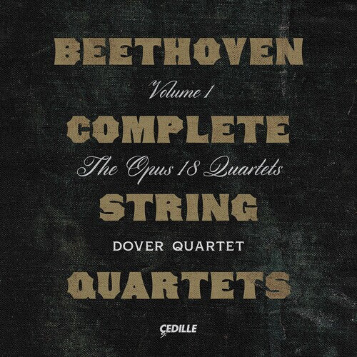 

CD диск Beethoven / Dover Quartet: Complete String Quartets 1