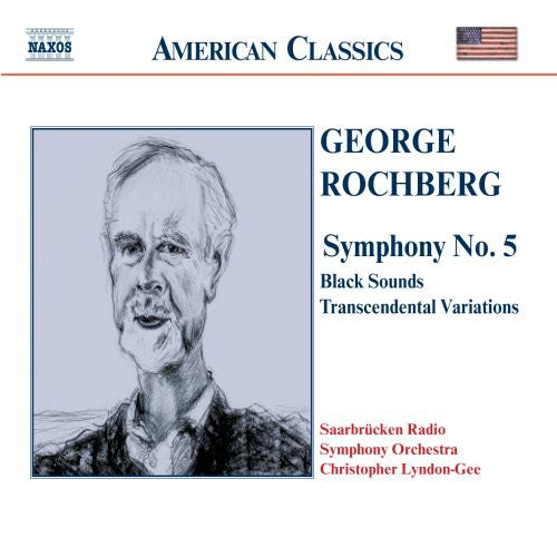 

CD диск Rochberg / Lyndon-Gee / Saarbrucken Radio So: Symphony 5 / Black Sounds / Transcendental Var