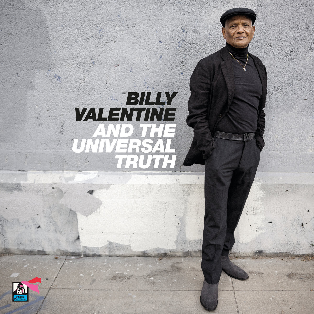 

Виниловая пластинка Billy Valentine And The Universal Truth - Billy Valentine & the Universal Truth