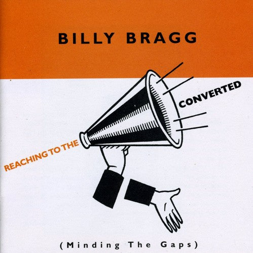 

CD диск Bragg, Billy: Reaching to the Converted