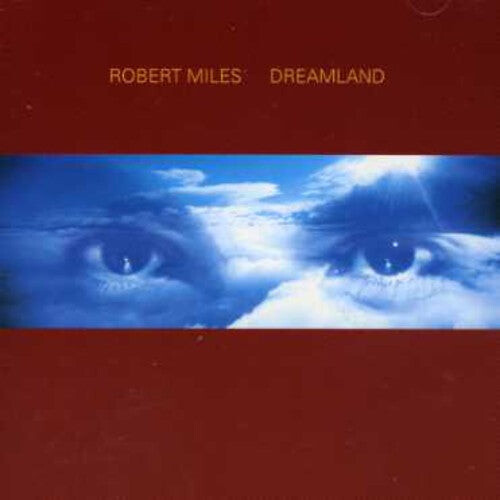

CD диск Miles, Robert: Dreamland Incl. One & One