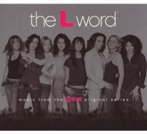 

CD диск L-Word / O.S.T.: The L Word (Music From the Showtime Original Series)