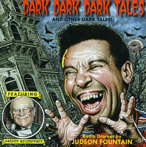 

CD диск Fountain, Judson / Weisberger, Sandor: Dark Dark Dark Tales and Other Dark Tales