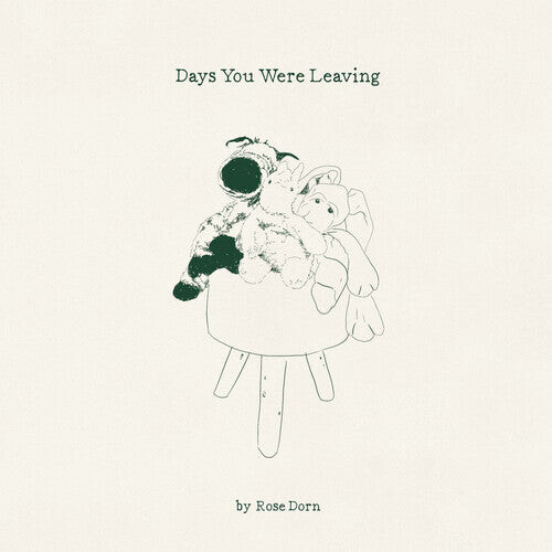 

Виниловая пластинка Dorn, Rose: Days You Were Leaving