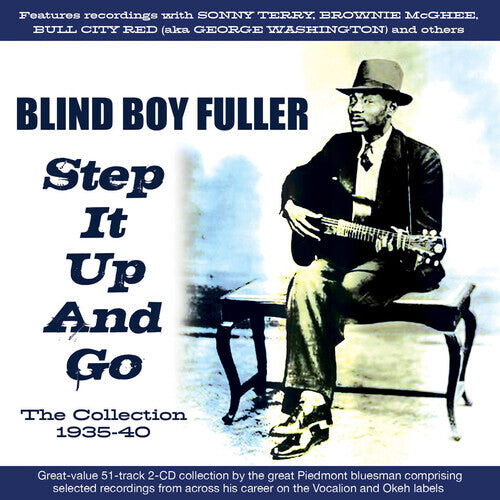 

CD диск Fuller, Blind Boy: Step It Up And Go:the Collection 1935-40