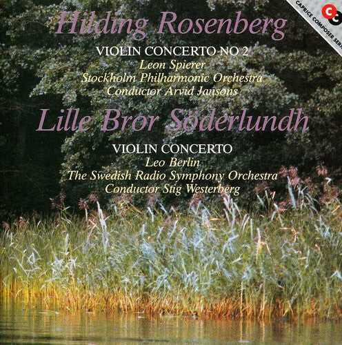 

CD диск Rosenberg / Soderlundh / Spierer / Berlin: Two Swedish Violin Concertos