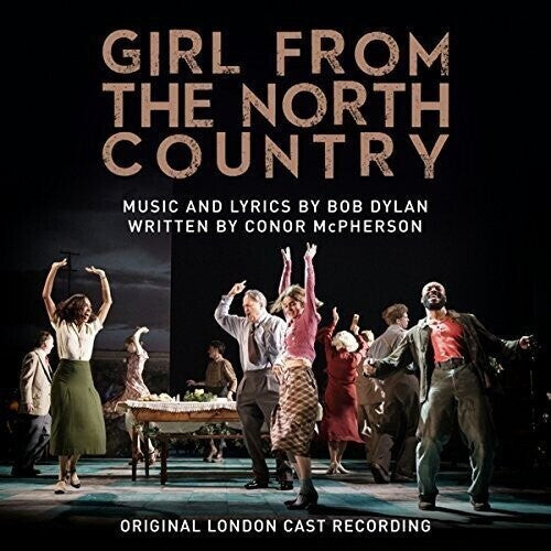 

CD диск Girl From the North Country / O.L.C.: Girl From the North Country (Original London Cast Recording)