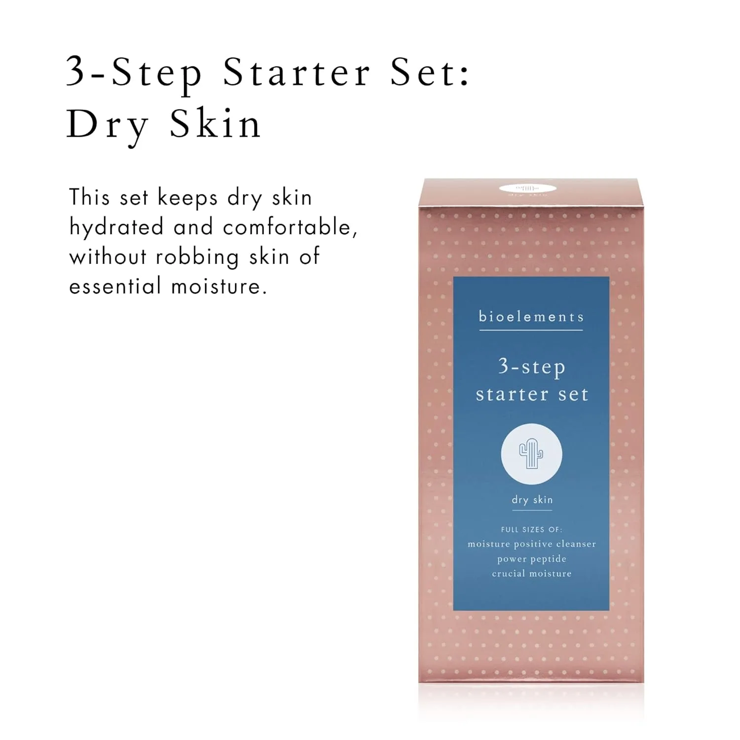 Bioelements 3-Step Starter Set для сухой кожи: очищающее средство Moisture Positive, тонер Power Peptide и увлажняющий крем Crucial Moisture - веганский, без глютена, не тестировалось на животных — фото 2