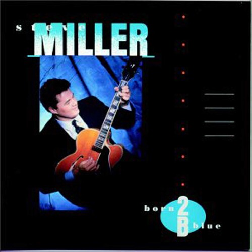 

CD диск Miller, Steve: Born 2 B Blue