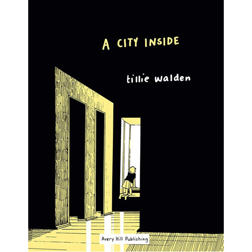 

Книга A City Inside (Hardback) Avery Hill Publishing