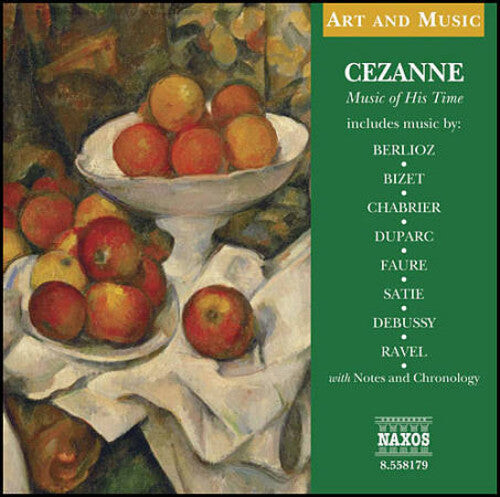 

CD диск Berlioz / Bizet / Chabrier / Duparc / Faure: Cezanne