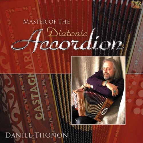 

CD диск Thonon, Daniel: Master of Diatonic Accordion