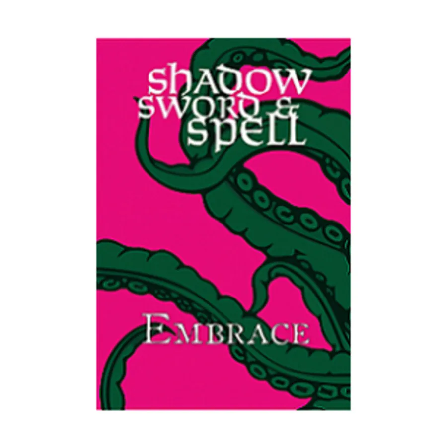 

Shadow, Sword & Spell - Embrace, Shadow, Sword & Spell, мягкая обложка