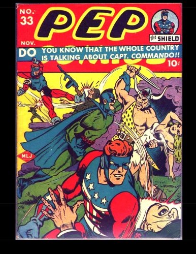 

Pep Comics #33: Golden Age Superhero 1942 (CreateSpace Independent Publishing Platform)