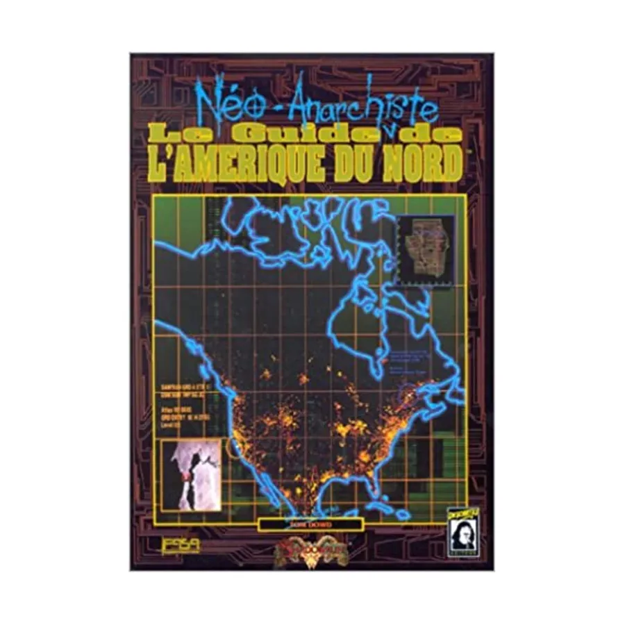 

Le Guide Neo-Anarchists de l'Amerique du Nord (Neo-Anarchists the Guide to North America) (French Edition), Shadowrun - Foreign Language Editions (1st-3rd Editions), мягкая обложка