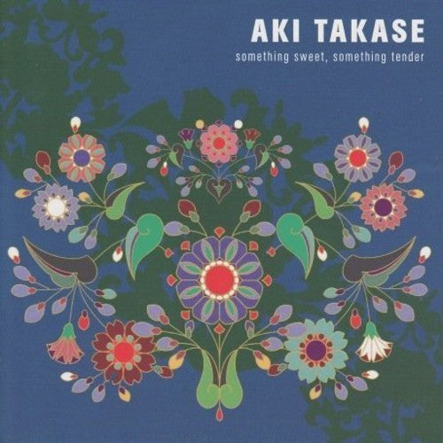 

CD диск Takase, Aki: Something Sweet Something Tender